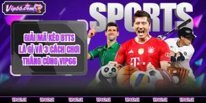 kèo BTTS là gì