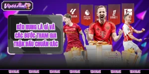 kèo rung là gì